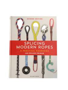 Splicing Modern Ropes Paper Book 2nd Edition