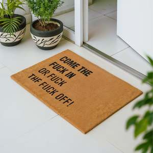 Coir Mats: Come In Get Out Funny