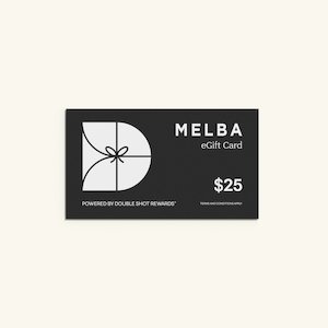 MELBA eGift Card - DOUBLE SHOT REWARDS®