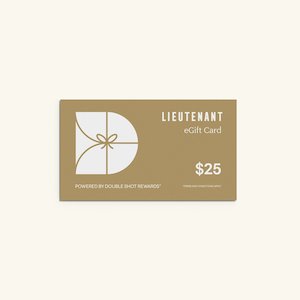 Products: Lieutenant eGift Card - DOUBLE SHOT REWARDS®