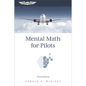 Books And Dvds: ASA Mental Math for Pilots Third Edition