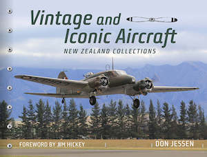 General Interest Books: Vintage and Iconic Aircraft - New Zealand Collection