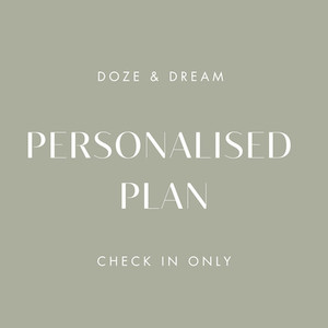 PERSONALISED PLAN CHECK IN ONLY Doze & Dream