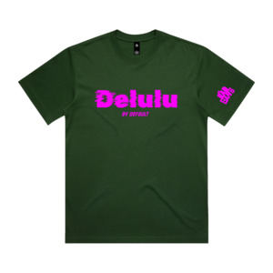MY BAD GANG - Delulu by Default Era Green Tee