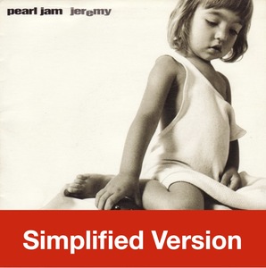 Jeremy by Pearl Jam- Simplified Drum Sheet Music