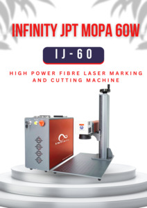 Fibre Laser Machines: INFINITY LASER 60W JPT MOPA Fibre Laser Machine