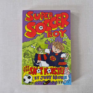 Super Soccer Boy and the Snot Monsters