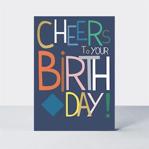 Greeting Cards Vouchers: Rachel Ellen - Cheers To Your Birthday - Birthday Card