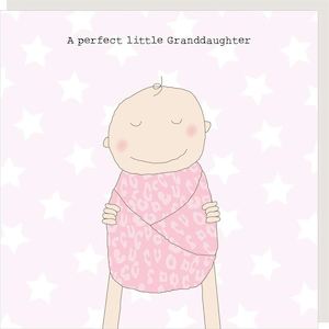 Rosie Made A Thing - Perfect Granddaughter - Baby Card
