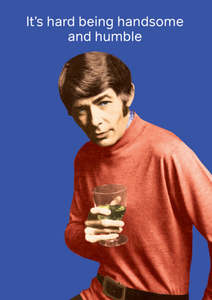 Cath Tate - Handsome - Humour Card