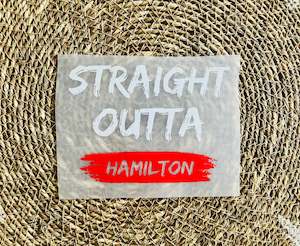 Iron On Heat Transfers For Clothing: Straight Outta Hamilton Iron On Heat Transfer for Clothing #8
