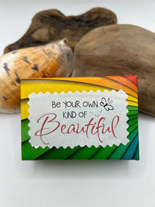 Be your own kind of beautiful Eco Savvy