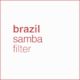 brazil samba - filter