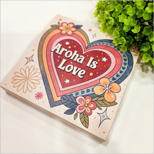 Products: Aroha is love block art