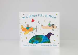 Olive + Page | In a World Full of Magic Childrens Book