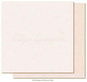 Maja Design - Monochromes - Shades of Autumn - 12x12 paper "Dew"