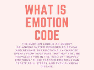 Emotion code: Emotion Code Session - Distant healing
