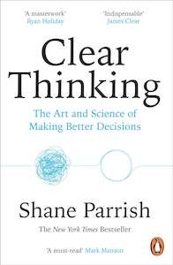 Book: Clear Thinking: Turning Ordinary Moments into Extraordinary Results - Shane Parrish (small format)