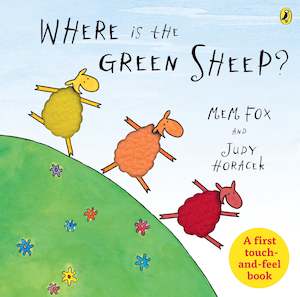 Book - Board: Where is the Green Sheep? Touch and Feel Book - Mem Fox, Judy Horacek