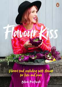 Keto: Flavour Kiss - Belinda MacDonald