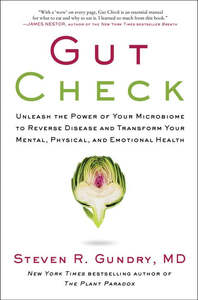 Gut Check - Gundry Steven R. Gundry MD