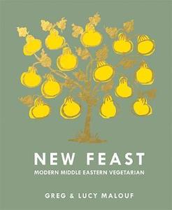 Veges: New Feast : Modern Middle Eastern Vegetarian Hardback - Greg Malouf & Lucy Malouf