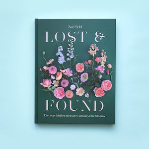 Flowers Floral: Lost & Found - Zoe Field