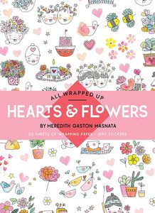 Notecards And Writing Sets: All Wrapped Up: Hearts & Flowers by Meredith Gaston Masnata - Gift Wrap Book