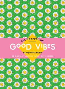 Notecards And Writing Sets: All Wrapped Up: Good Vibes by Georgia Perry - Gift Wrap Book