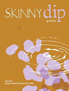 Poetry: Skinny Dip - edited by Susan Paris & Kate De Goldi