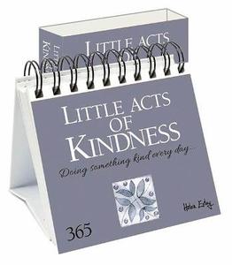 Calendars And Diaries: Little Acts of Kindness 365 - Perpetual Calendar
