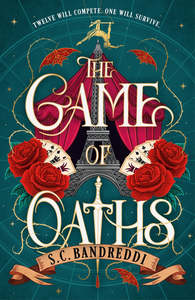 Young Adult Teen Fiction: The Game of Oaths - S. C. Bandreddi