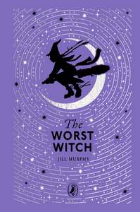 Childrens Classics 1: The Worst Witch - Jill Murphy  (Puffin Clothbound Classics)