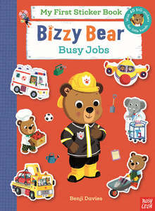 Sticker Colouring: My First Sticker Book - Bizzy Bear Busy Jobs