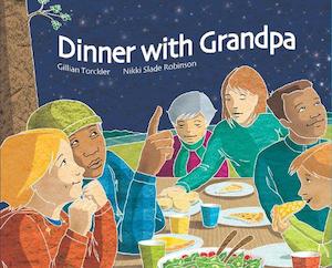 Maori: Dinner with Grandpa - Gillian Torckler & Nikki Slade Robinson