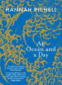 Autobiographies Memoirs: An Ocean and a Day - Hannah Richell