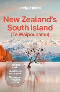 Travel: Lonely Planet New Zealand's South Island (Te Waipounamu) 8th Edition
