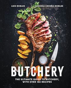Fathers Day Cards: Butchery: The Ultimate Guide To Butchery - Vanessa Cecena & Luis Robles