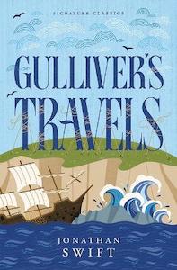 Gulliver’s Travels - Jonathon Swift