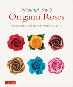 Origami Roses - Naomiki Sato