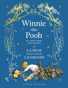 Childrens Classics 1: Winne-The-Pooh The Complete Collection - AA Milne with EH Shepard