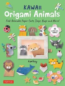 Origami: Kawaii Origami Animals - Kamikey