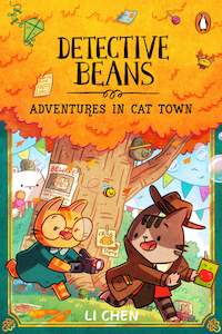 Detective Beans: Adventures in Cat Town - Li Chen