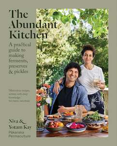 Mothers Day: The Abundant Kitchen - Niva Kay and Yotam Kay