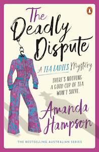 Mothers Day: The Deadly Dispute: A Tea Ladies Mystery - Amanda Hampson