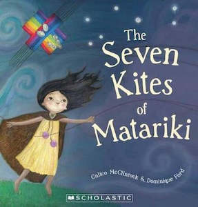 Matariki: The Seven Kites of Matariki