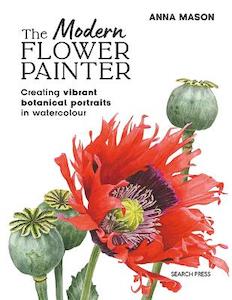 Craft: Modern Flower Painter - Anna Mason