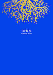 Pakiaka - Gabrielle Huria