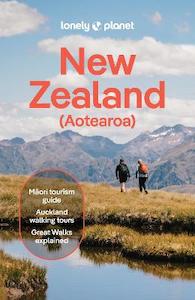 Lonely Planet New Zealand (22nd Edition Travel Guide)