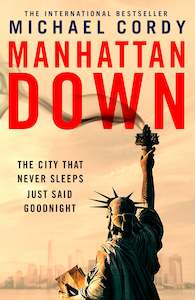 Manhattan Down - Michael Cordy
